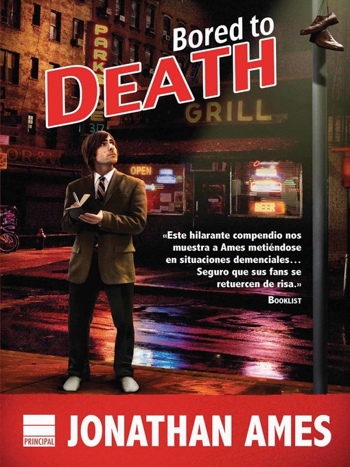 Title details for Bored to Death by Jonathan Ames - Available